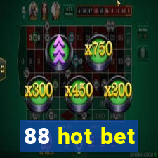 88 hot bet